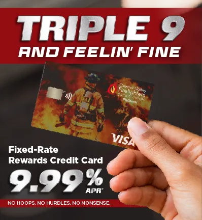 Hand holding a firefighter-themed credit card with a bold "Triple 9 and Feelin' Fine" header. Text reads "Fixed-Rate Rewards Credit Card 9.99% APR. No Hoops. No Hurdles. No Nonsense."